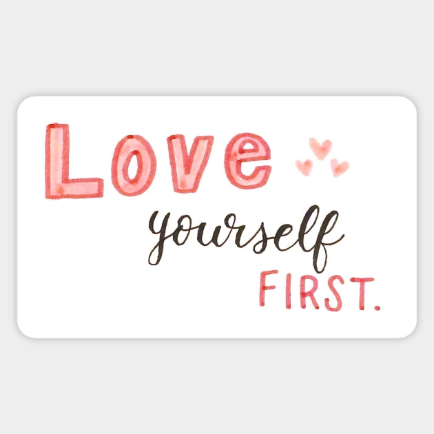 Love yourself first Sticker by nicolecella98